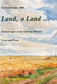 Land, o Land - Antiquarisch
