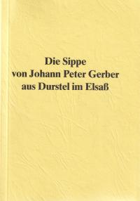  Die Sippe von Johann Peter Gerber ...