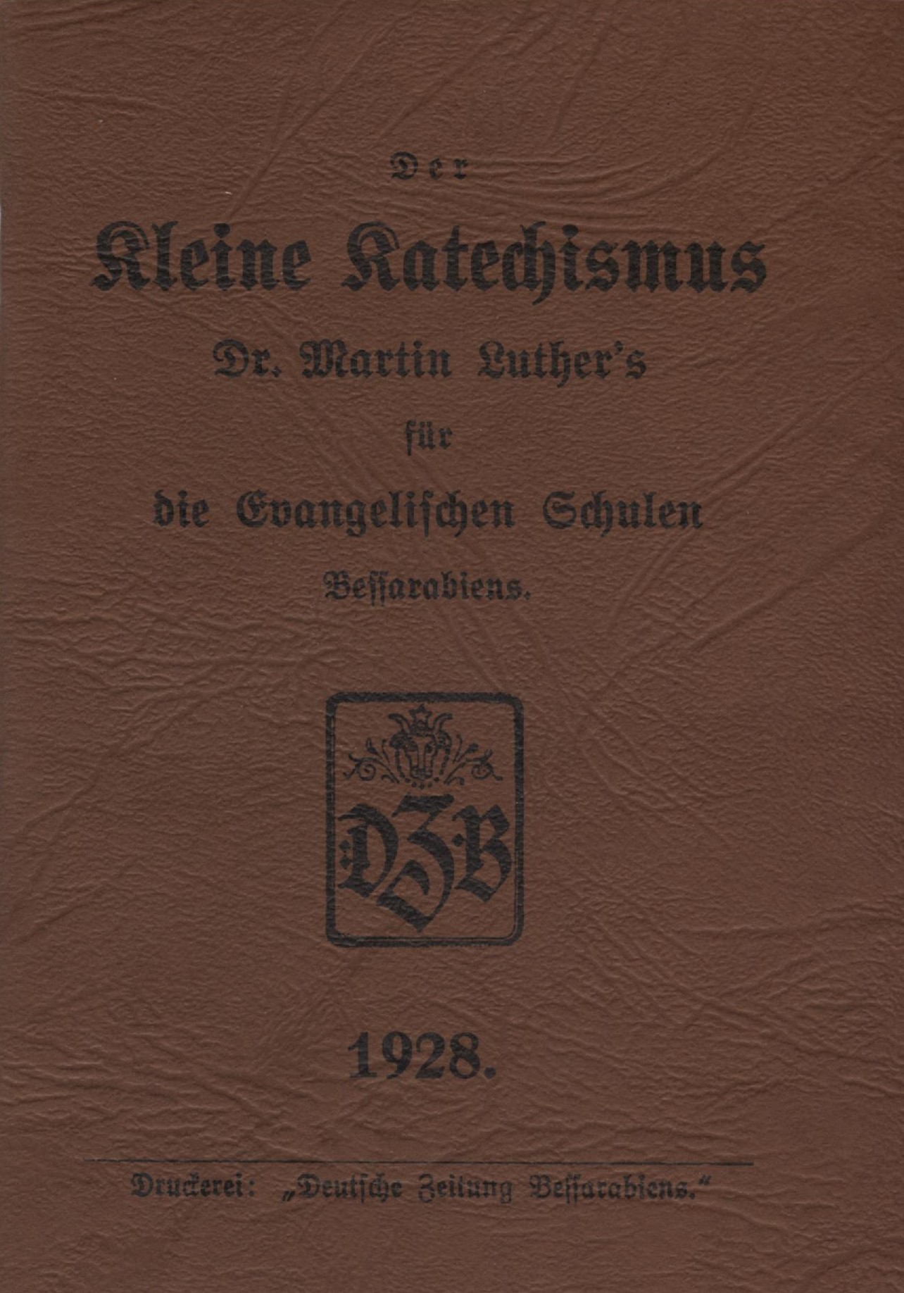 Kleiner Katechismus für die ev.-luth. Schulen