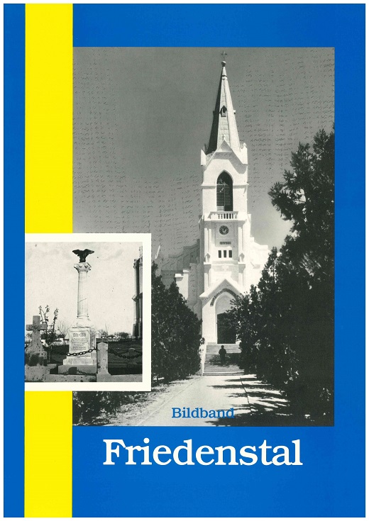 Friedenstal, ein Blick in die Vergangenheit, Bildband