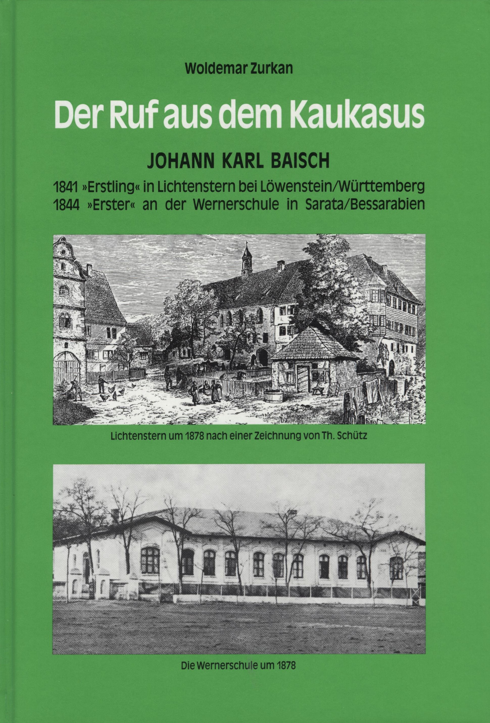 Der Ruf aus dem Kaukasus - Johann Karl Baisch