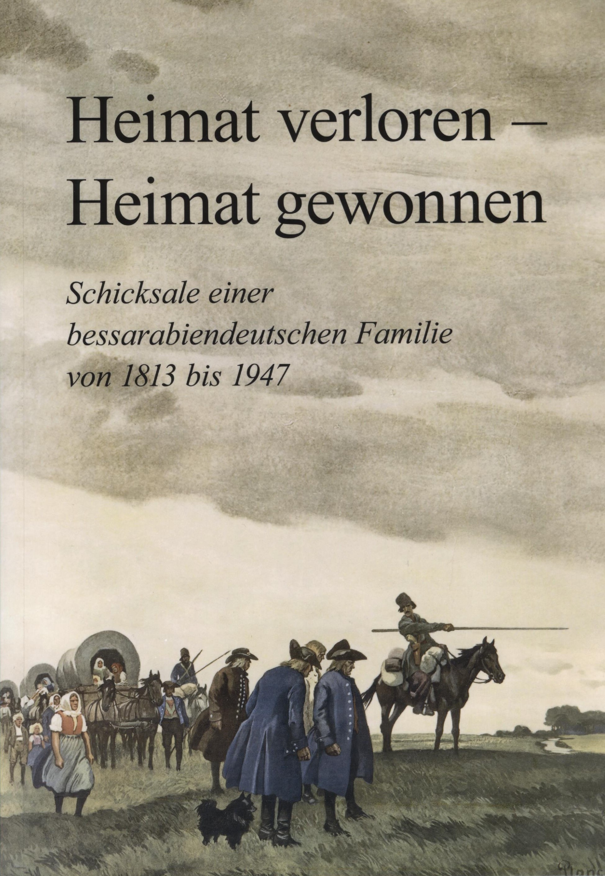Heimat verloren - Heimat gewonnen