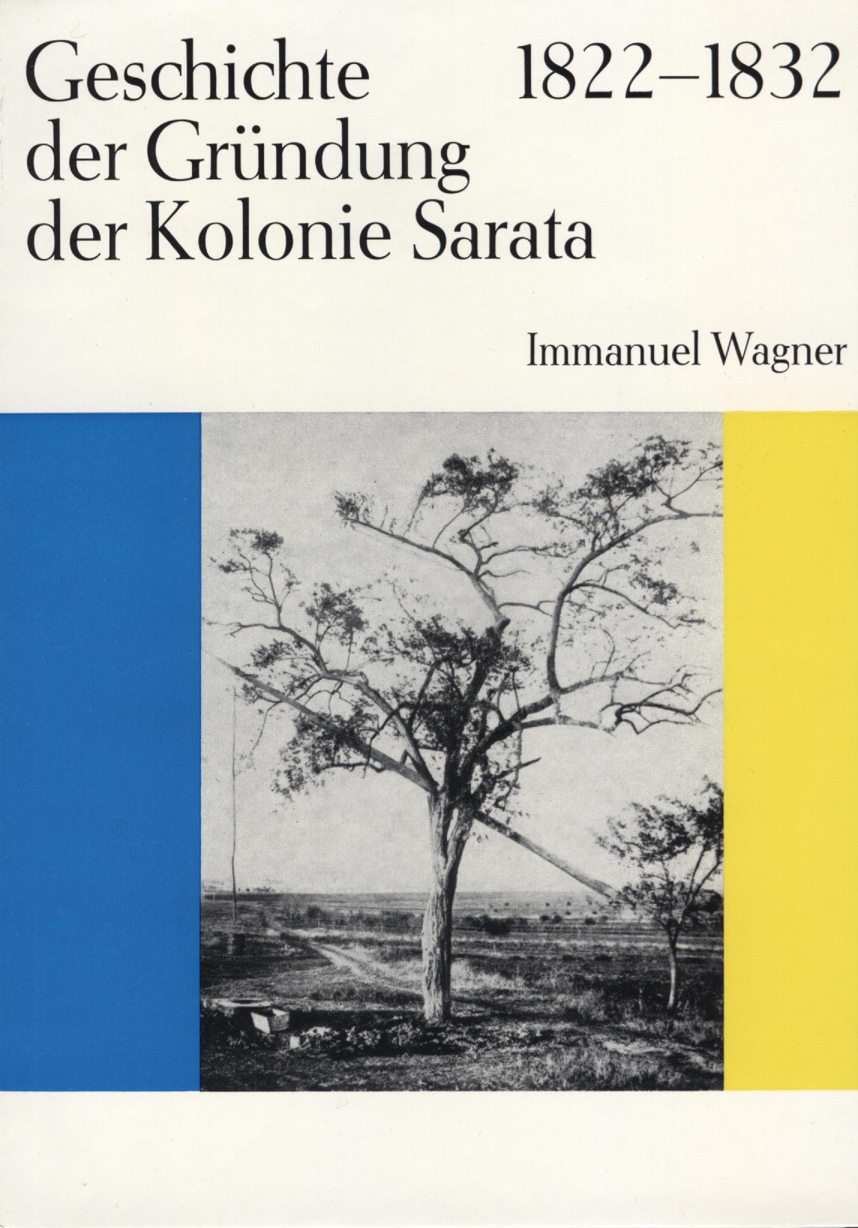 Geschichte ... der Kolonie Sarata 1822-1832